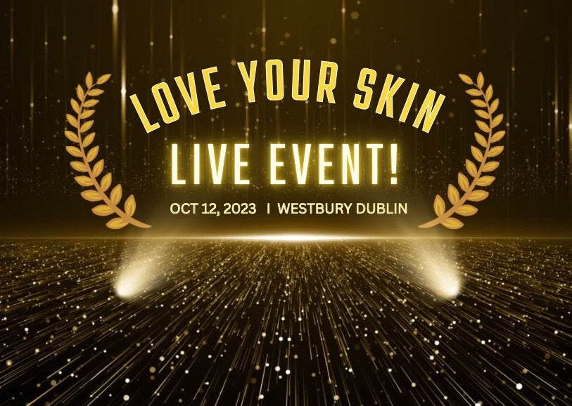 Love Your Skin Live Event Gold Circle VIP Pass for One